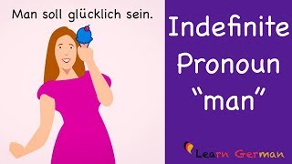 Learn German  German Grammar  Indefinite Pronoun quotmanquot  A1  A2 [upl. by Harrat238]