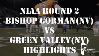 Football  NIAA Playoffs Round 2 Bishop Gorman vs Green Valley  highlights [upl. by Brear]