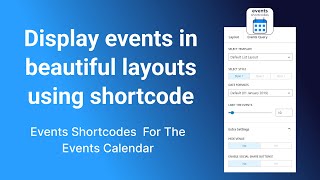 Introduction  Events Shortcodes for The Event Calendar [upl. by Norted871]