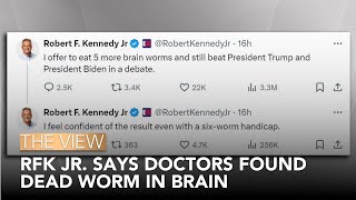 RFK Jr Says Doctors Found Dead Worm In Brain  The View [upl. by Iliram792]