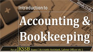 Accounts Assistant Finance  Introduction to Accounting And Bookkeeping In Simple Words JKSSB [upl. by Marlo469]