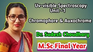 MSc final year online classes  Uvvisible Spectroscopy Physical Chemistry by Dr Sudesh Choudhary [upl. by Mignon926]