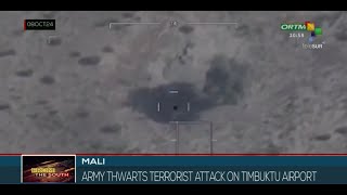 Malian Army repels an attack on Timbuktu airport [upl. by Shultz]