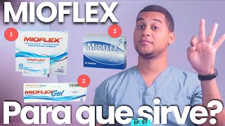 MIOFLEX PARA QUE SIRVE  3 COSAS [upl. by Doehne]