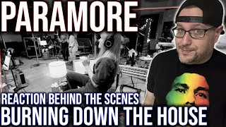 REACTION TO BURNING DOWN THE HOUSE BEHIND THE SCENES BY PARAMORE [upl. by Leva]