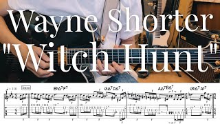 Wayne Shorter quotWitch Huntquot TAB譜  Jazz Guitar [upl. by Spitzer]