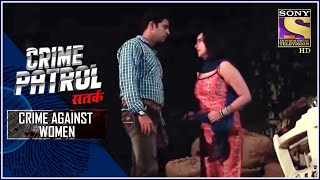 Crime Patrol  A Planned Abduction  Crime Against Women  Full Episode [upl. by Altman695]