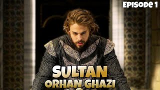 History Of Orhan Ghazi 1  Shezi Voice [upl. by Amatruda]