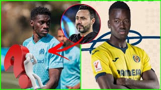 😱Marseille Ismaila Sarr poussé vers la sortie par De Zerbie Pape Gueye au Villareal contrat info [upl. by Dalohcin]