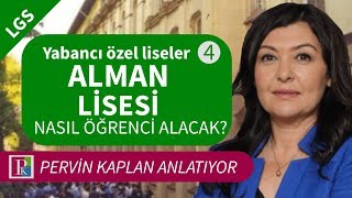 LGS Yabancı Özel Liseler Alman Lisesi nasıl öğrenci alacak [upl. by Retsbew]