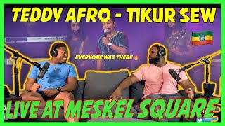 TEDDY AFRO  Meskel Square  Tikur Sew ጥቁር ሰው Brothers Reaction [upl. by Hartmann]