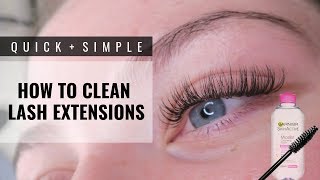 HOW TO CLEAN LASH EXTENSIONS [upl. by Amisoc]