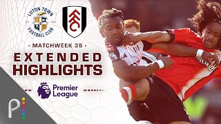 Luton Town v Fulham  PREMIER LEAGUE HIGHLIGHTS  5192024  NBC Sports [upl. by Humfried]