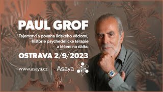 Paul Grof  Tajemství a povaha lidského vědomí historie psychedelické terapie a léčení na dálku [upl. by Hnid994]