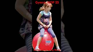 Girls Bouncy Gymnic HOP 55 bouncesboings522 [upl. by Pussej]