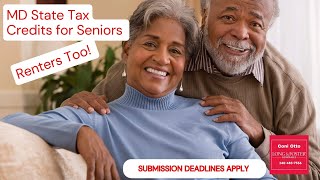 Maryland State Tax Credits for Seniors Homeowners and Senior Renters [upl. by Ettenrahs]