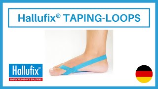 Hallufix® TAPINGLOOPS  Für den Hallux valgus oder die Hammerzehe [upl. by Sirromad]