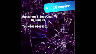 DJ EMPIRE  يلعن ابو الايام [upl. by Annahsor119]