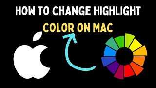 How to Change Highlight Color on Mac [upl. by Aslin]