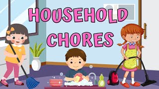 Household Chores  Vocabulary for Kids [upl. by Butta]