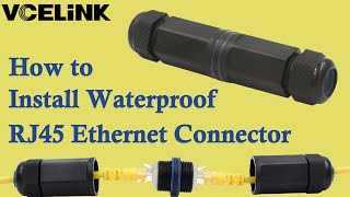 How to Use Waterproof Cat6 Connector  VCELINK [upl. by Nelyag]