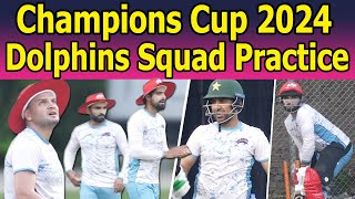 Highlights  Dolphins practice under Saud Shakeels captaincy  Asif Ali Usman Qadir in squad [upl. by Aurelie]