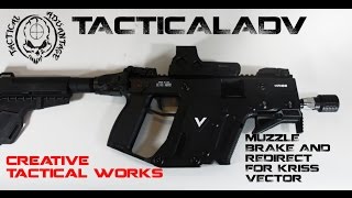 Kriss Vector Muzzle device and Flash Can by Creative Tactical Works [upl. by Arlina]