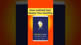 How Iodized Salt Keeps You Healthy  shorts iodine salt [upl. by Ahsitak]