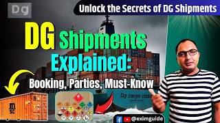 What is dg cargo in shipping  Dangerous Goods Shipment Classes Packaging and Regulations [upl. by Gagnon]