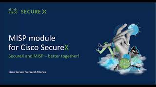 SecureX MISP integration [upl. by Ayit506]