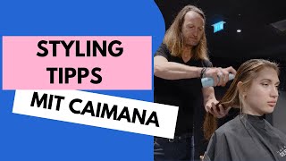 So gelingt dein professionelles Styling mit caimana  Tipps und Tricks für Zuhause [upl. by Elysia]