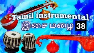 Tamil traditional instrumental 38 [upl. by Amary737]