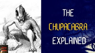 What is The Chupacabra  NEW Mini Documentary [upl. by Elleahcim968]