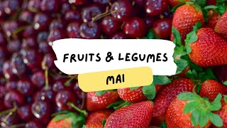 🍓 Fruits amp légumes de Mai [upl. by Ahsinrat115]