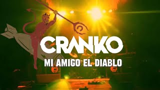 Cranko  Mi Amigo el Diablo  Video Oficial [upl. by Aleac809]