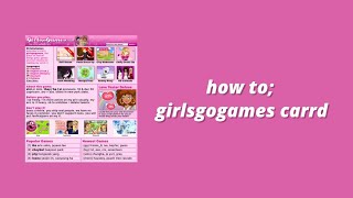 2010 girlsgogames themed carrd tutorial [upl. by Etnaihc314]