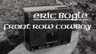 Eric Bogle amp John Munro  Front Row Cowboy [upl. by Ahsiram]