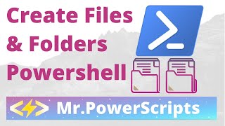 Create Files and Folders in Powershell [upl. by Hillari]