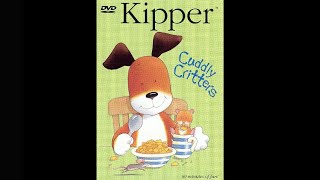 Kipper  Cuddly Critters Full DVD  Part 2 of 3 60fps [upl. by Ittam658]