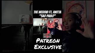 The Weeknd  Sao Paulo ft Anitta  First Listen Reaction Official Music Video [upl. by Noyk]