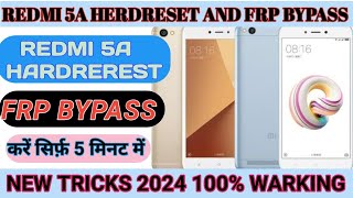 Redmi 5A hardrest amp frp bypass kaise karenredmi 5A herdreset kaise karenredmi 5A frp Bypass [upl. by Gennifer]