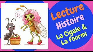 La Cigale et La Fourmi 🐝🐜 Histoires amp Contes  Lecture Histoire audio  FRANCAIS FRENCH  Lecture [upl. by Neelloj]