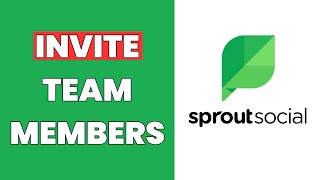 How To Invite Team Members To Sprout Social [upl. by Moises]