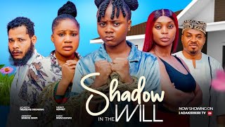 Shadows in the will  UCHECHI TREASURE OKONKWO Adakirikiri MERCY KENNETH PAVEL AGBOIRE new movie [upl. by Chaffee862]