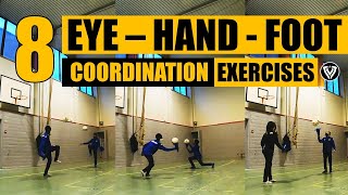 8 Eye  Hand  Foot Coordination Exercises  Football  Soccer Training  U11  U12  U13  U14 [upl. by Karlee]