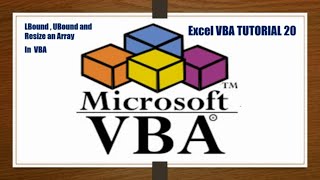 VBA Tutorial 20  LBound and UBound of an Array  Lower Bound and Upper Bound  Redim  Resize array [upl. by Etnaid]