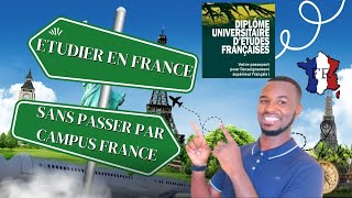 Venir Étudier en France sans passer par Campus France 🎓✈️Frais dinscription logement Visa [upl. by Arman]