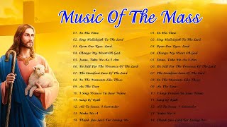 Best Catholic Offertory Hymns For Mass  Best Catholic Offertory Songs for Mass  Hymn For Holy Mass [upl. by Essirehc]