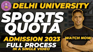 Delhi University Sports Quota Admission 202324  Full Process in a single video  DP KABADDI [upl. by Tolman897]