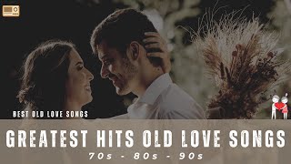 Greatest Hits Old Love Songs 70s  80s  90s Lyrics Best Old Love Songs Playlist 💞 [upl. by Robinet]